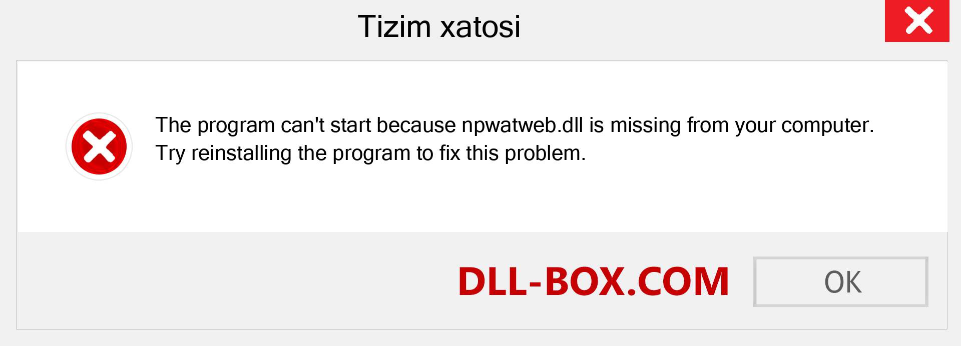 npwatweb.dll fayli yo'qolganmi?. Windows 7, 8, 10 uchun yuklab olish - Windowsda npwatweb dll etishmayotgan xatoni tuzating, rasmlar, rasmlar